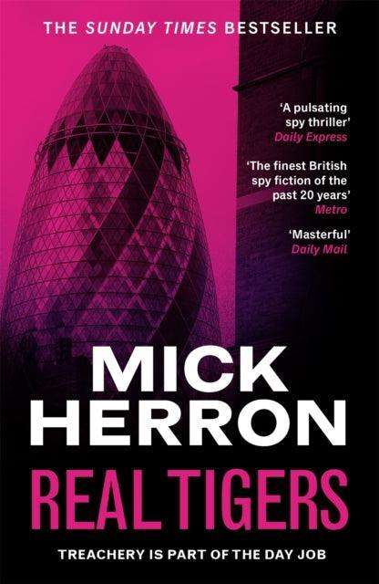 Real Tigers : Slough House Thriller 3 - The Cleeve Bookshop