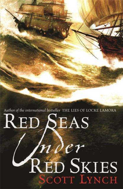 Red Seas Under Red Skies : The Gentleman Bastard Sequence, Book Two - The Cleeve Bookshop