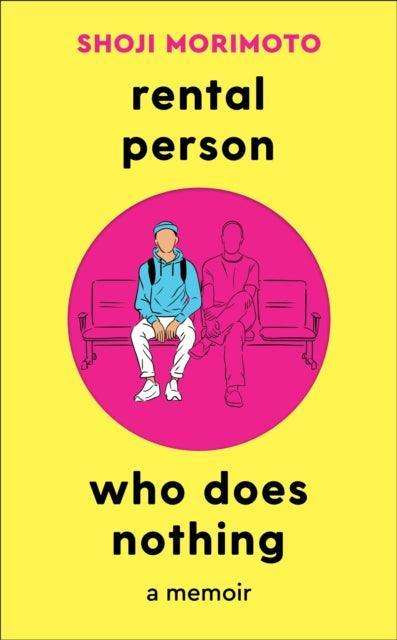 Rental Person Who Does Nothing : A Memoir - The Cleeve Bookshop