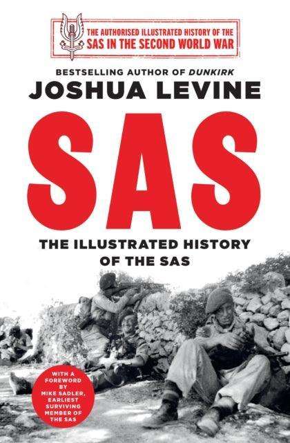 SAS : The Illustrated History of the SAS - The Cleeve Bookshop