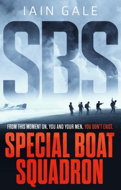 SBS: Special Boat Squadron - The Cleeve Bookshop