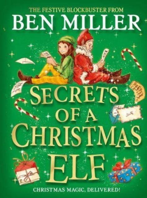 Secrets of a Christmas Elf : The latest festive blockbuster from the author of smash-hit Diary of a Christmas Elf - The Cleeve Bookshop