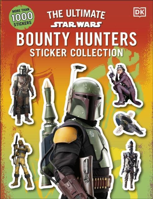 Star Wars Bounty Hunters Ultimate Sticker Collection - The Cleeve Bookshop