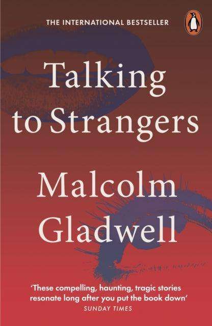 Talking to Strangers : What We Should Know about the People We Don't Know - The Cleeve Bookshop
