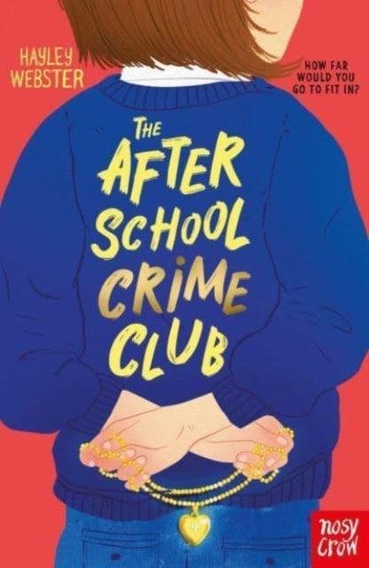 The After School Crime Club - The Cleeve Bookshop