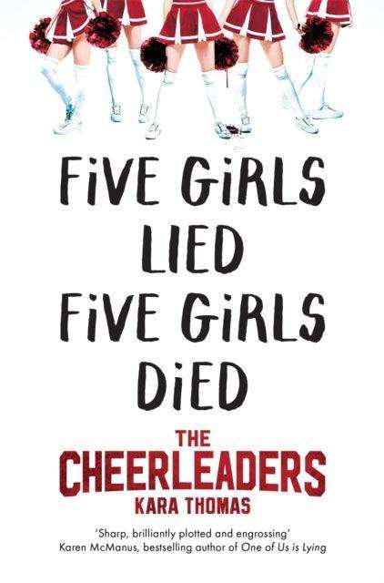 The Cheerleaders : A Dark and Twisty Thriller That Will Leave You Breathless - The Cleeve Bookshop