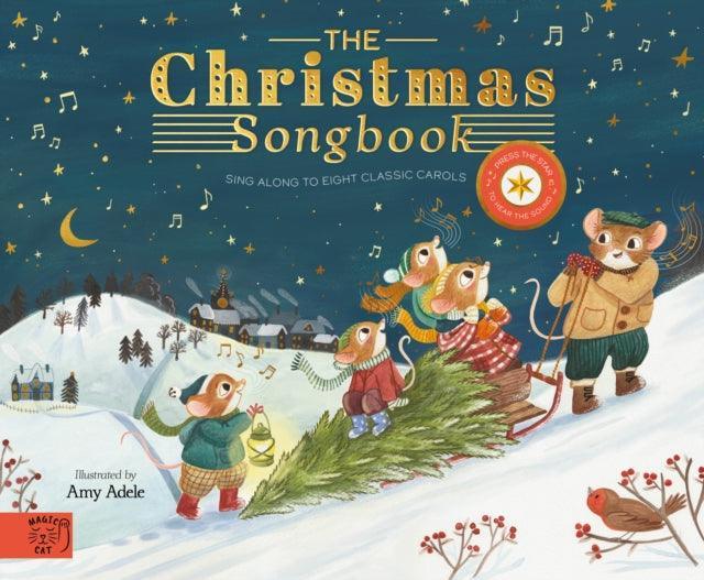 The Christmas Songbook : Sing Along With Eight Classic Carols - The Cleeve Bookshop