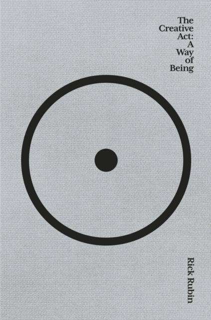 The Creative Act : A Way of Being Signed Bookplate Edition - The Cleeve Bookshop