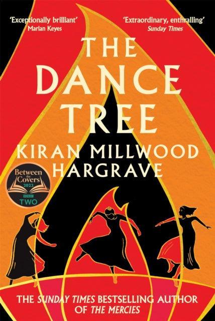The Dance Tree : The BBC Between the Covers Book Club Pick - The Cleeve Bookshop