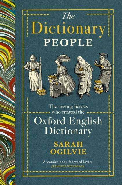 The Dictionary People : The unsung heroes who created the Oxford English Dictionary - The Cleeve Bookshop