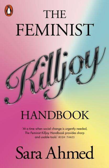 The Feminist Killjoy Handbook - The Cleeve Bookshop