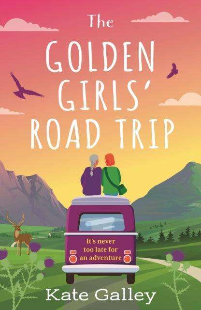 The Golden Girls' Road Trip - The Cleeve Bookshop