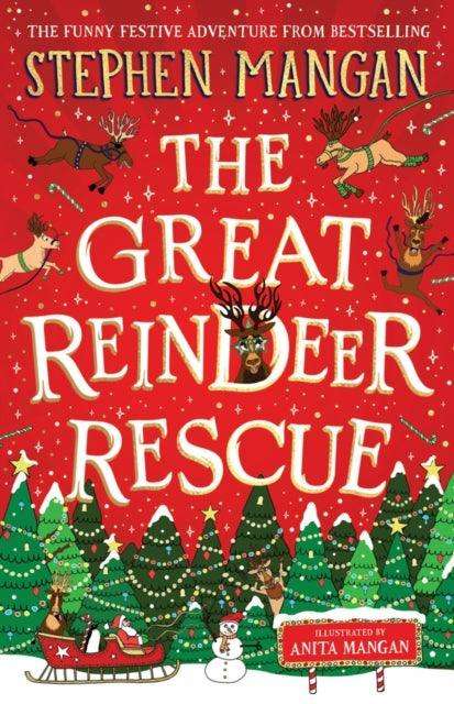 The Great Reindeer Rescue - The Cleeve Bookshop