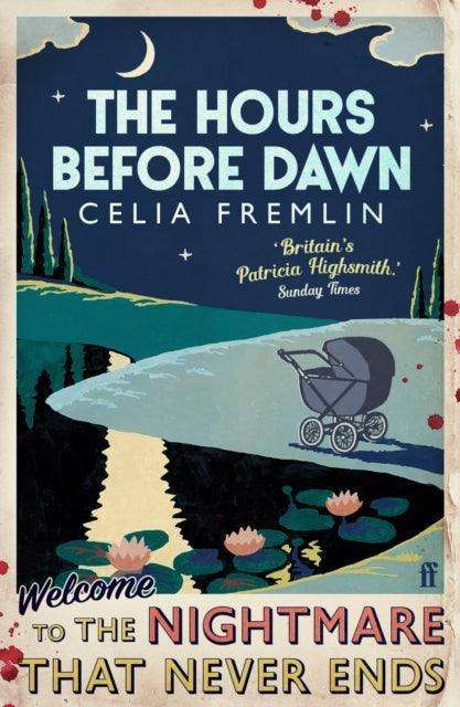 The Hours Before Dawn : 'A master of suspense' (Janice Hallett) - The Cleeve Bookshop