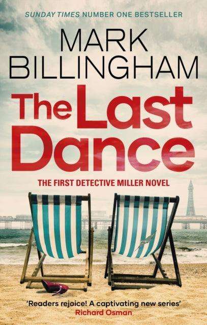 The Last Dance : A Detective Miller case - the first new Billingham series in 20 years - The Cleeve Bookshop