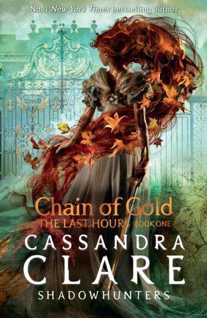 The Last Hours: Chain of Gold - The Cleeve Bookshop