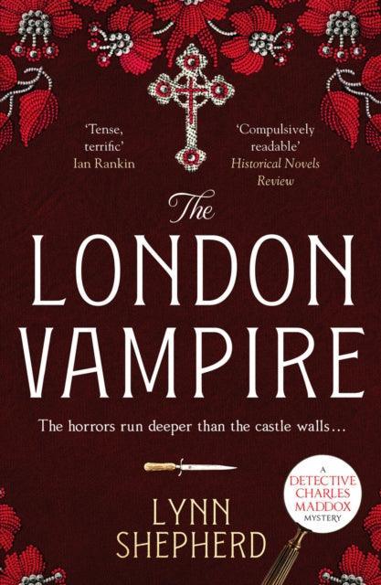The London Vampire : A pulse-racing, intensely dark historical crime novel - The Cleeve Bookshop