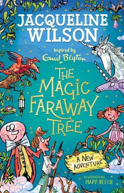 The Magic Faraway Tree: A New Adventure - The Cleeve Bookshop