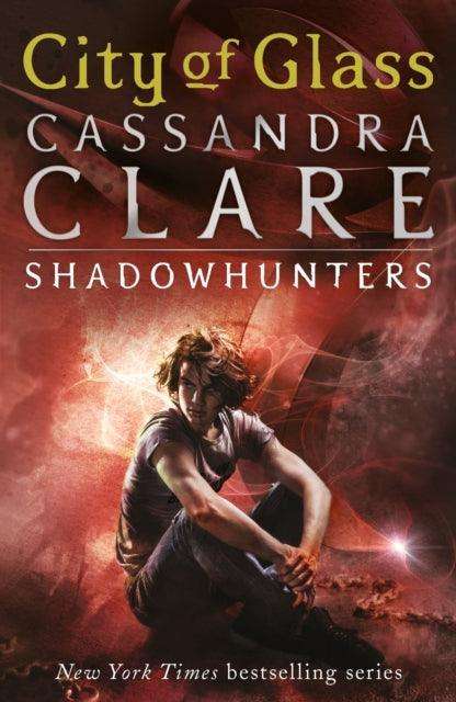 The Mortal Instruments 3: City of Glass - The Cleeve Bookshop