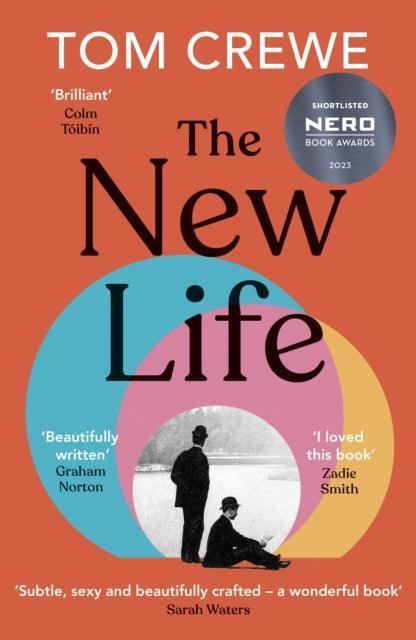 The New Life : A daring novel of forbidden desire - The Cleeve Bookshop