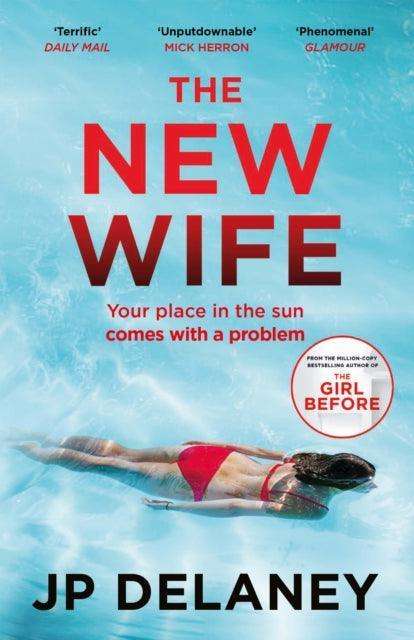 The New Wife : the perfect escapist thriller from the author of The Girl Before - The Cleeve Bookshop