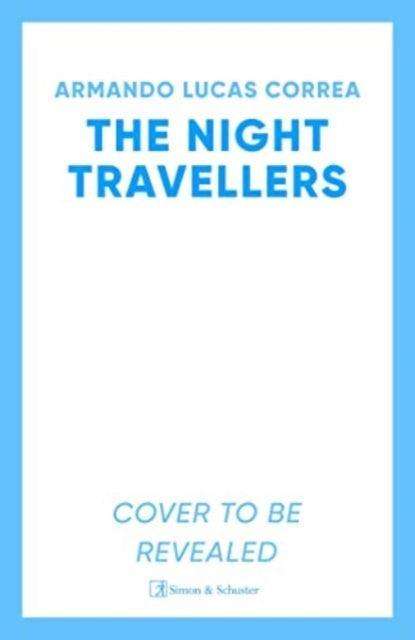 The Night Travellers : From the bestselling author of 'The German Girl' - The Cleeve Bookshop