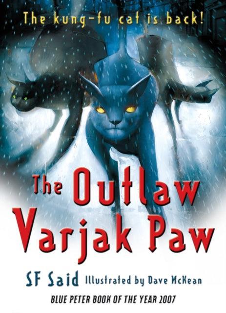 The Outlaw Varjak Paw - The Cleeve Bookshop