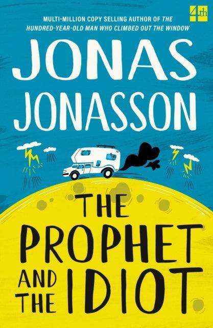 The Prophet and the Idiot - The Cleeve Bookshop