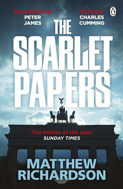 The Scarlet Papers : The Times Thriller of the Year 2023 - The Cleeve Bookshop