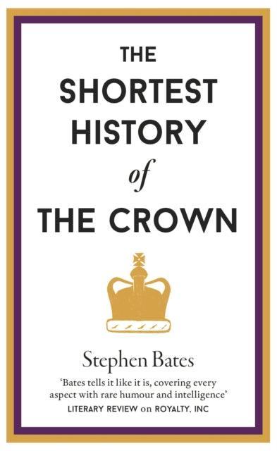 The Shortest History of the Crown : 9 - The Cleeve Bookshop