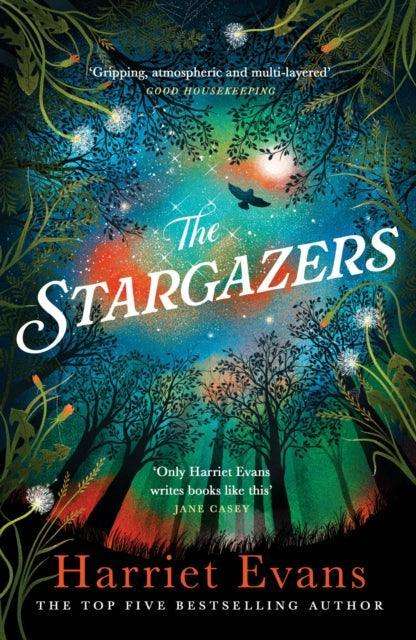 The Stargazers : The utterly engaging story of a house, a family, and the hidden secrets that change lives forever - The Cleeve Bookshop