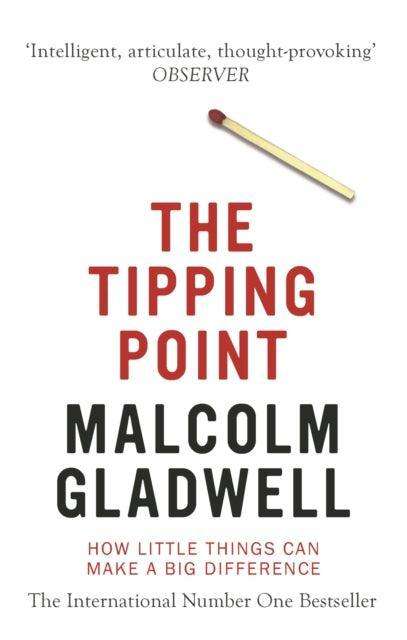 The Tipping Point : How Little Things Can Make a Big Difference - The Cleeve Bookshop