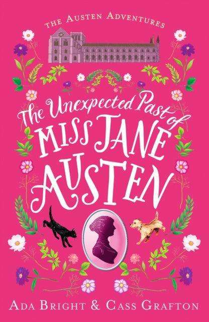The Unexpected Past of Miss Jane Austen : A page-turning story of adventure, friendship and family - The Cleeve Bookshop