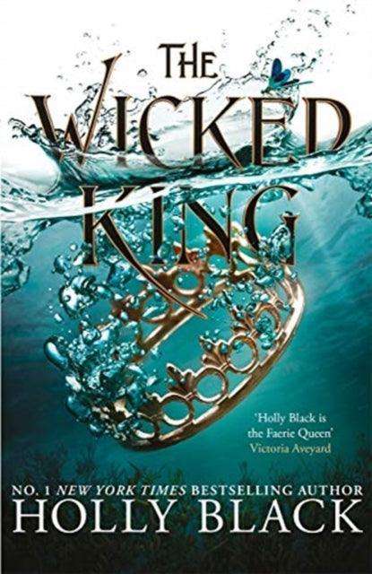 The Wicked King (The Folk of the Air #2) - The Cleeve Bookshop