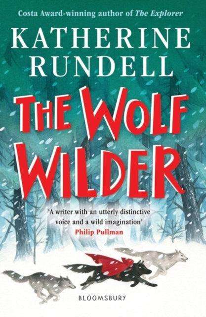 The Wolf Wilder - The Cleeve Bookshop