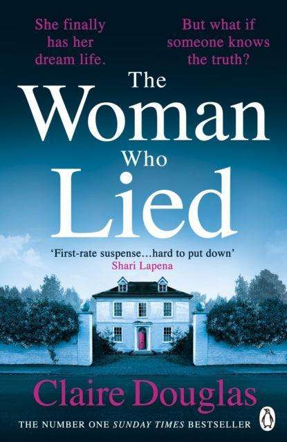 The Woman Who Lied : From the Sunday Times bestselling author of The Couple at No 9 - The Cleeve Bookshop