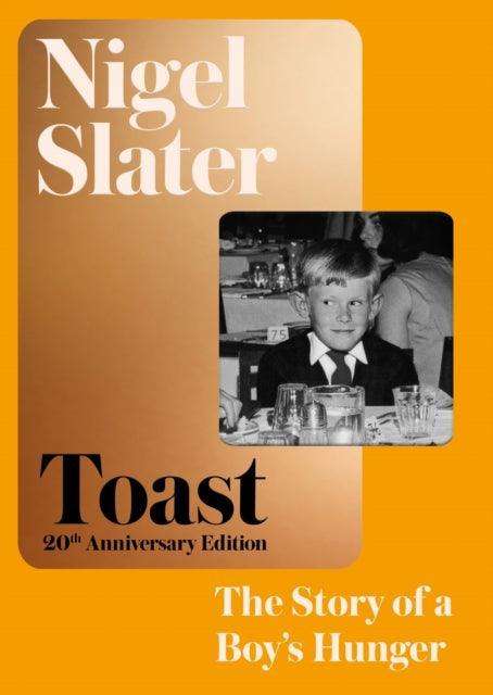 Toast : The Story of a Boy's Hunger - The Cleeve Bookshop