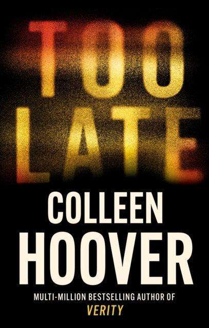 Too Late : The darkest thriller of the year - The Cleeve Bookshop