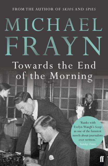 Towards the End of the Morning - The Cleeve Bookshop