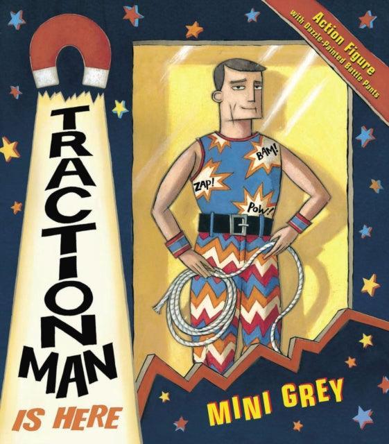 Traction Man Is Here - The Cleeve Bookshop