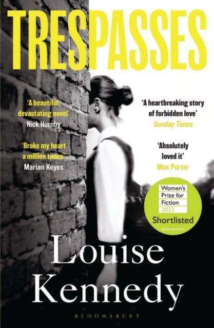Trespasses : THE NO. 1 BESTSELLER - SHORTLISTED FOR THE WOMEN'S PRIZE 2023 - The Cleeve Bookshop