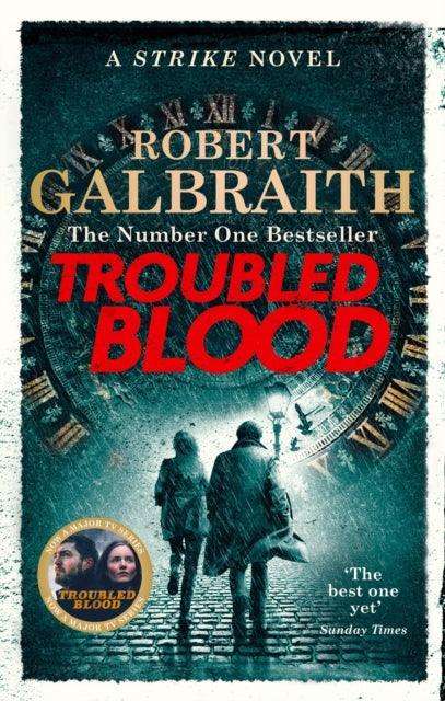 Troubled Blood : Winner of the Crime and Thriller British Book of the Year Award 2021 - The Cleeve Bookshop