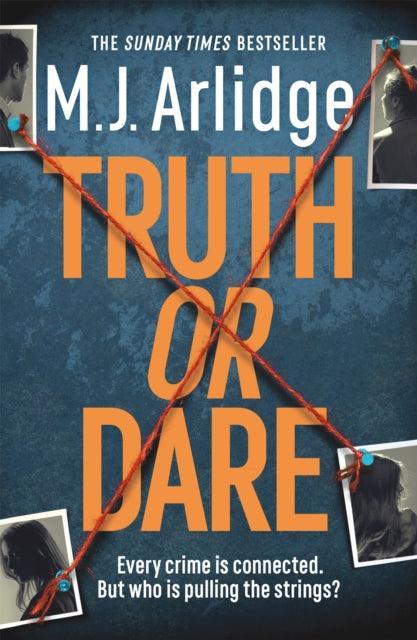 Truth or Dare : A relentless page-turner from the master of the killer thriller - The Cleeve Bookshop