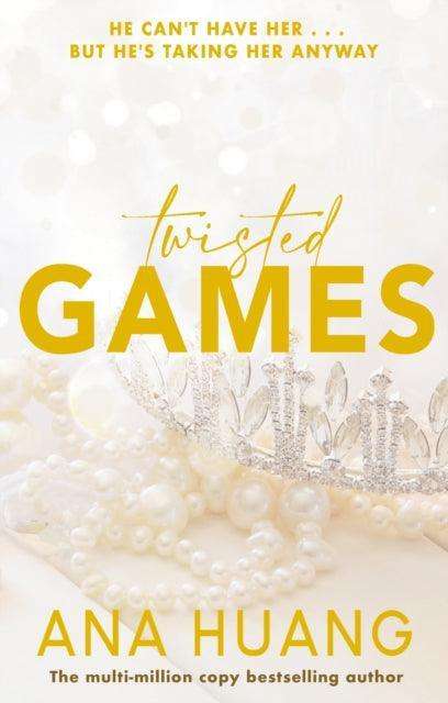 Twisted Games : the TikTok sensation! Fall into a world of addictive romance... - The Cleeve Bookshop