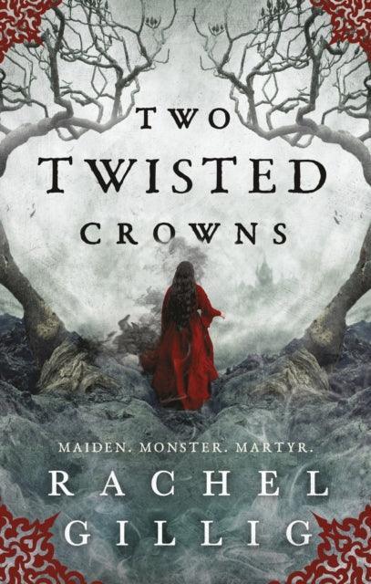 Two Twisted Crowns : the instant NEW YORK TIMES and USA TODAY bestseller - The Cleeve Bookshop