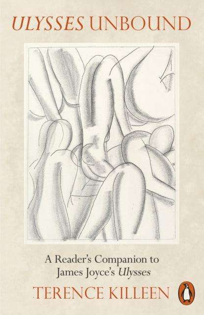 Ulysses Unbound : A Reader's Companion to James Joyce's Ulysses - The Cleeve Bookshop
