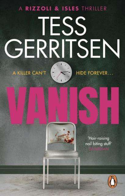 Vanish : (Rizzoli & Isles series 5) - The Cleeve Bookshop