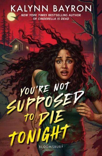 You're Not Supposed to Die Tonight - The Cleeve Bookshop