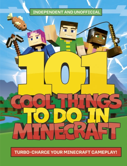 101 Cool Things to Do in Minecraft - The Cleeve Bookshop