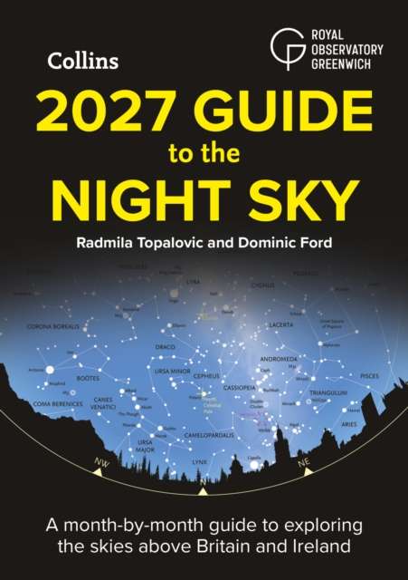 2027 Guide to the Night Sky : A Month-by-Month Guide to Exploring the Skies Above Britain and Ireland - The Cleeve Bookshop